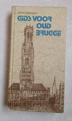 Guide du vieux Bruges, Livres, Guides touristiques, Comme neuf, Enlèvement ou Envoi, Benelux, Guide ou Livre de voyage