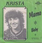 Krista – Mama / Baby - Single, En néerlandais, Enlèvement ou Envoi, Single, Utilisé