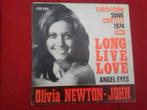 SINGLE Olivia Newton-John: Long Live Love/Angel Eyes, Cd's en Dvd's, Vinyl | Pop, Overige formaten, Gebruikt, Ophalen of Verzenden