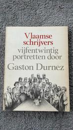 Vlaamse schrijvers 25 portretten door Gaston durnez, Ophalen of Verzenden, Zo goed als nieuw