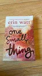 Erin Watt - One small thing, Verzenden, Zo goed als nieuw, Erin Watt