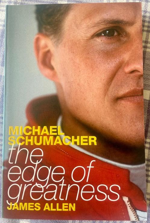 Michael Schumacher À la limite de la grandeur par James Alla, Livres, Livres de sport, Comme neuf, Autres sports, Envoi