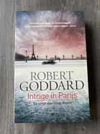 Intrige in Parijs - Robert Goddard, Gelezen, Robert Goddard, Ophalen of Verzenden