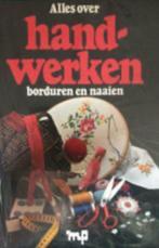 Alles over handwerken, Ophalen, Borduren en Naaien
