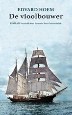 De vioolbouwer / Edward Hoem, Ophalen of Verzenden, Zo goed als nieuw