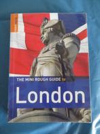 The mini rough guide to London - Rob Humphreys - Engels, Boeken, Reisgidsen, Ophalen of Verzenden, Zo goed als nieuw, Rough Guide