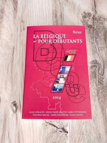 Livre "La Belgique pour débutants" 8e éd. – La Charte (2014) disponible aux enchères