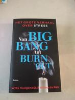 Van Big Bang tot Burn out / Hoogendijk en De Rek, Ophalen of Verzenden, Nieuw