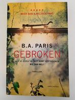 Boek Gebroken van B.A. Paris, Boeken, Ophalen of Verzenden, Zo goed als nieuw