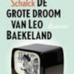 De grote droom van Leo Baekeland Hilda Schalck, Comme neuf, Belgique, Enlèvement ou Envoi