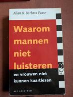 Waarom mannen niet luisteren en vrouwen niet kunnen kaartlez, Livres, Psychologie, Enlèvement ou Envoi, Allan Pease; Barbara Pease