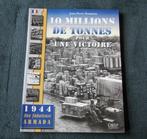 10 millions de tonnes pour une victoire - 1944, Enlèvement ou Envoi, Deuxième Guerre mondiale, Utilisé