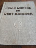 Union minière du haut katanga, Enlèvement ou Envoi