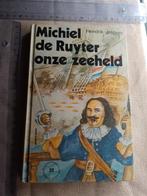 Michiel de Ruyter onze zeeheld Hendrik Jespers, Enlèvement ou Envoi
