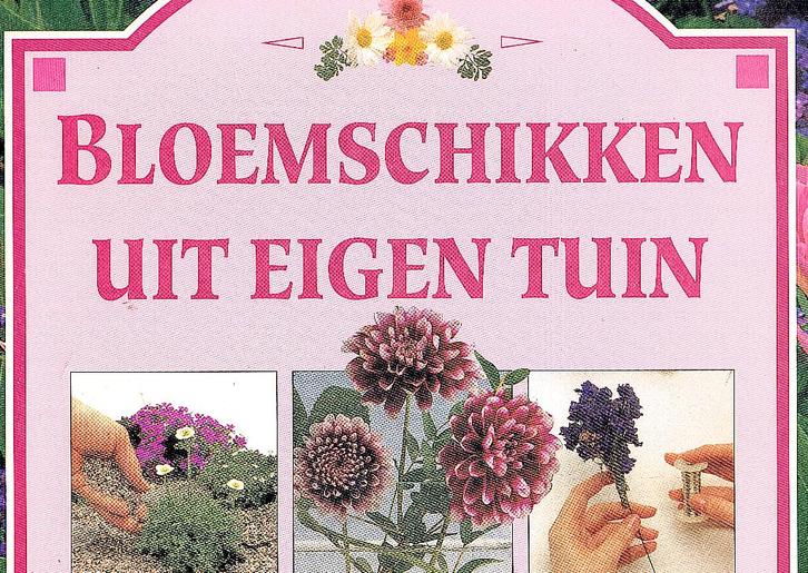 Bloemschikken uit eigen tuin. Creatieve bloemschikideeën., Boeken, Overige Boeken, Zo goed als nieuw, Ophalen of Verzenden