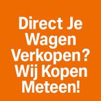Auto Verkopen? Direct Geld op je Rekening!, Particulier, Achat