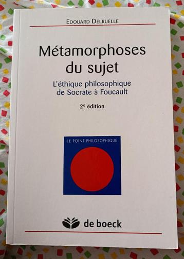 Métamorphoses du Sujet: L'Ethique Philosophique de Socrate disponible aux enchères