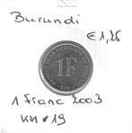 Burundi, 1 Franc 2003., Postzegels en Munten, Munten | Afrika, Ophalen of Verzenden, Burundi, Losse munt