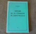 Histoire de la commune de Saint-Nicolas (André De Bruyn), Livres, Enlèvement ou Envoi, Utilisé