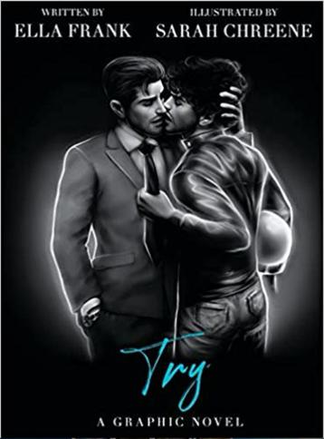 Try, a gay graphic novel - Ella Frank (Engels) beschikbaar voor biedingen