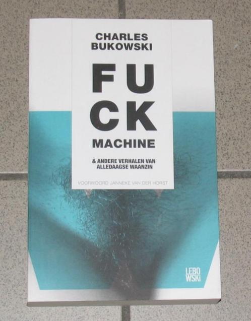 Charles Bukowski - Fuck Machine & andere verhalen ..., Boeken, Literatuur, Gelezen, Ophalen of Verzenden