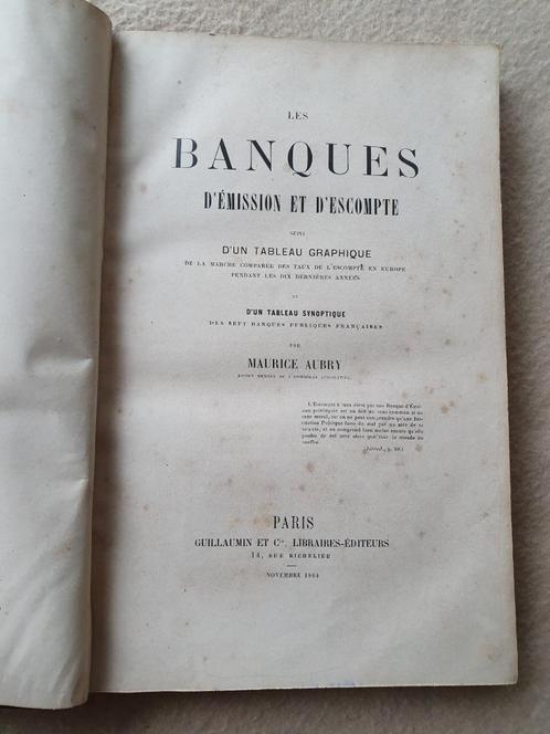 Les Banques d'émission et d'escompte - M. Aubry 1864, Livres, Économie, Management & Marketing, Utilisé, Envoi