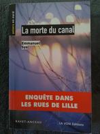 "La morte du canal" Emmanuel Sys (2010), Emmanuel Sys, Utilisé, Enlèvement ou Envoi
