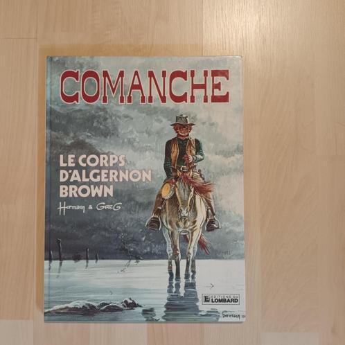 Comanche tome 10 EO Le corps d'Algernon Brown, Boeken, Stripverhalen, Zo goed als nieuw, Eén stripboek, Ophalen of Verzenden