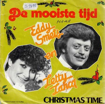 Vinyl, 7"   -   Eddy Smets En Letty Lanca* – De Mooiste Tijd, Enlèvement ou Envoi, Autres formats