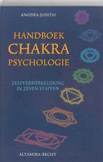 Anodea Judith - Handboek chakrapsychologie, Boeken, Ophalen of Verzenden