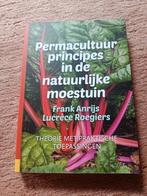 Permacultuurprincipes in de natuurlijke moestuin, Ophalen of Verzenden, Nieuw, Frank Anrijs; Lucréce Roegiers