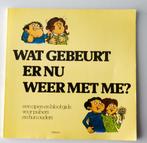 Boek Wat gebeurt er nu weer met me?, Boeken, Ophalen, Gelezen