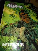 Alpha premières armes 1 " Baptême du feu", Livres, Enlèvement ou Envoi