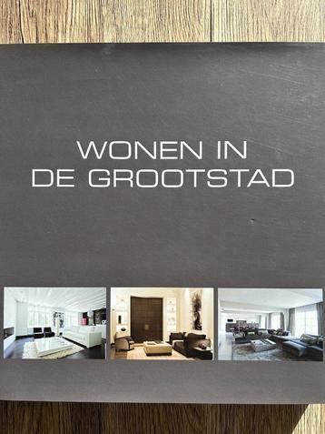 Wonen in de stad, Boeken, Ophalen of Verzenden, Zo goed als nieuw, Interieur en Design
