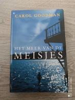 Boek: Carol Goodman - het meer van de meisjes, Enlèvement ou Envoi, Utilisé, Carol Goodman