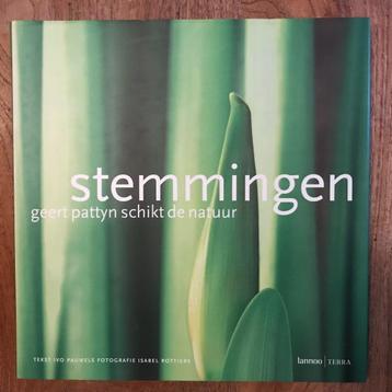 Stemmingen - Geert Pattyn schikt de natuur beschikbaar voor biedingen