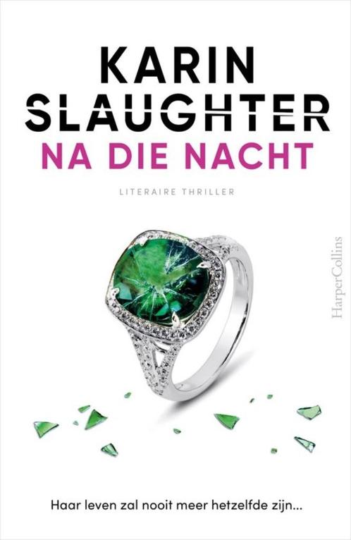 Te Koop Boek NA DIE NACHT Karin Slaughter, Boeken, Thrillers, Zo goed als nieuw, Amerika, Ophalen of Verzenden