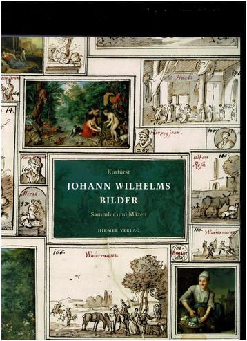 Johann Wilhelms Bilder. Der Sammler und Mäzen 1 - beschikbaar voor biedingen