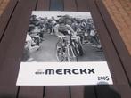 grote kalender Eddy Merckx 2005 met zijn grootste zeges ,, Verzamelen, Foto's en Prenten, Ophalen, 1960 tot 1980, Foto, Zo goed als nieuw