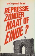 (a444a) Repressie zonder maat of einde, hardcover, Boeken, Verzenden, Gelezen
