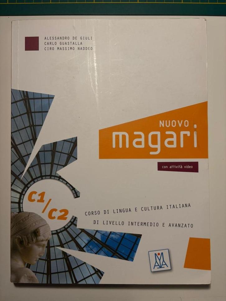 Magari C1/C2: corso di lingua e cultura italiana, Boeken, Studieboeken en Cursussen, Zo goed als nieuw, Hoger Onderwijs, Ophalen of Verzenden