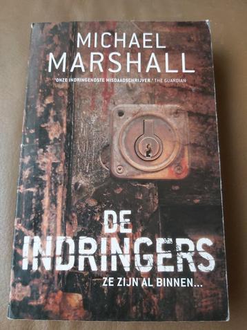 De indringers Michael Marshall beschikbaar voor biedingen
