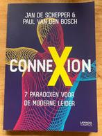 Connexion, 7 paradoxen voor moderne leiders, Enlèvement ou Envoi, J DeSchepper P v DenBosch, Comme neuf, Management