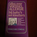 Comeau - Alles over voedselallergie bij baby' s, Boeken, Ophalen of Verzenden, Zo goed als nieuw, Comeau
