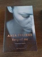 Anja Feliers - Vergeef me, Gelezen, Anja Feliers, Ophalen of Verzenden