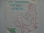 De Zanger Zonder Naam - Die Laatste Tango, Cherie../ De Fles, Ophalen of Verzenden, Nederlandstalig, Single