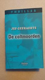 Jef Geeraerts: De coltmoorden, Boeken, Ophalen of Verzenden, Zo goed als nieuw, België, Jef Geeraerts