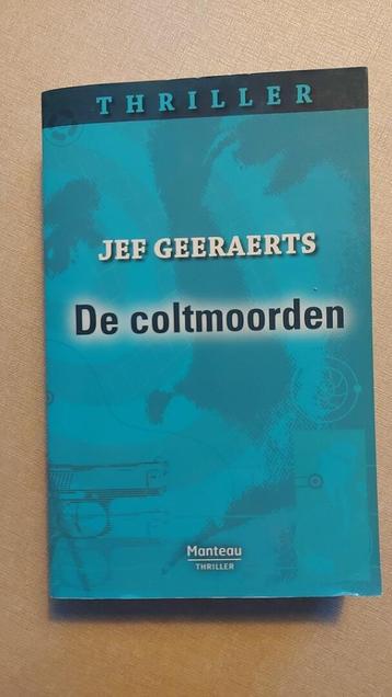 Jef Geeraerts: De coltmoorden 