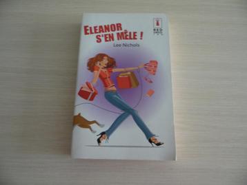 ELEANOR S'EN MÊLE     LEE NICHOLS        3  LIVRES beschikbaar voor biedingen