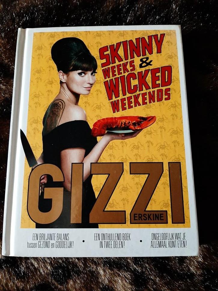 Gizzi Erskine - Skinny weeks and wicked weekends, Livres, Livres de cuisine, Neuf, Enlèvement